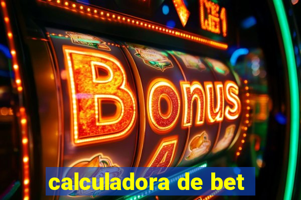 calculadora de bet